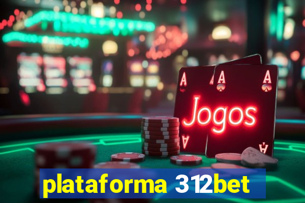 plataforma 312bet